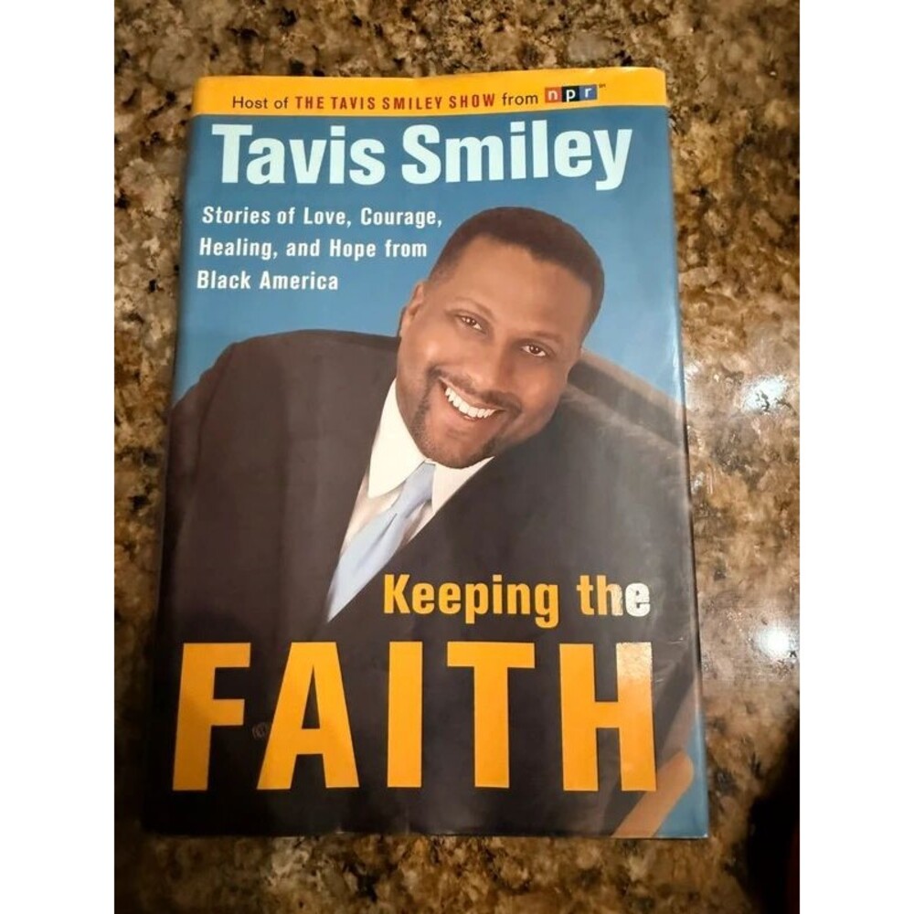 Keeping the Faith Tavis Smiley Hardcover Black America Stories Hope Courage